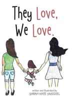 Sarah Kate Smigiel | They Love, We Love. | Buch | Englisch (2020) | Gebunden