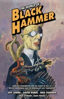 Jeff Lemire | The World Of Black Hammer Omnibus Volume 1 | Taschenbuch (2023)
