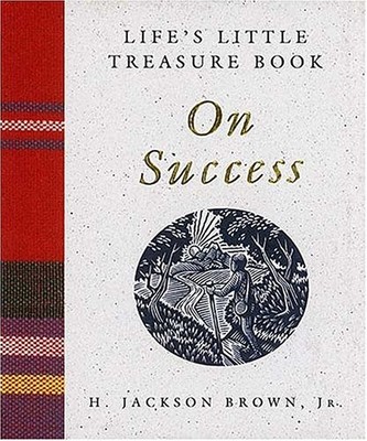 Life's Little Treasure Book on Success (Life's Little Treasure Books)