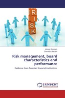 Ahmed Zemzem (U. A.) | Risk Management, Board Characteristics And Performance