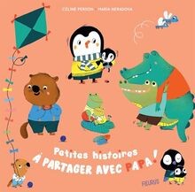 Petites histoires à partager avec papa ! von Person... | Buch | Zustand sehr gut