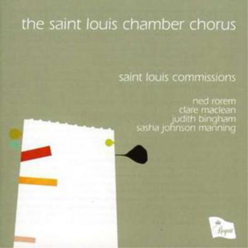 The Saint Louis Chamber Chorus Saint Louis Commissions (CD) Album