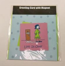 Greeding Birthday Card with Magnet Life is Crap 4 Woman New