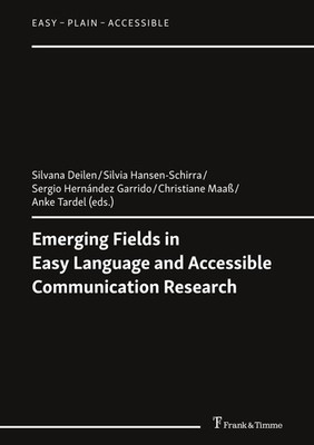 Emerging Fields in Easy Language and Accessible Communication Research Christian