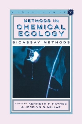 Haynes - Methods in Chemical Ecology Volume 2   Bioassay Methods - New - X555z