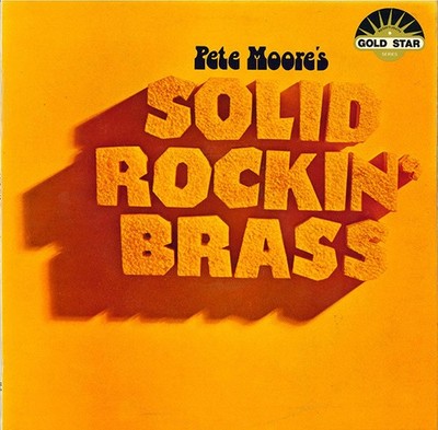 Pete Moore's Solid Rockin' Brass - Solid Rockin  Brass (LP, Album) (Near Mint 