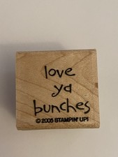 Stampin Up Love Ya Bunches Wood Mounted Rubber Stamp EUC RS93