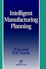 Intelligent Manufacturing Planning by Peihua Gu, D.H. Norris (Hardback, 1995)