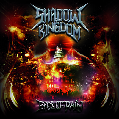 SHADOW KINGDOM   Eyes of Pain (US POWER/THRASH METAL*SANCTUARY*HELSTAR*SLAYER)