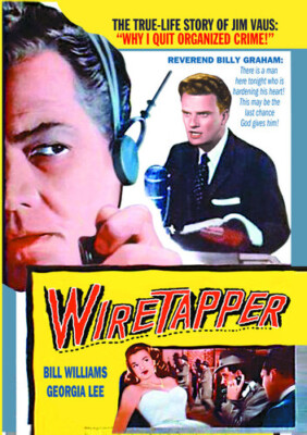 WIRETAPPER~1955 VG/C DVD~GEORGIA LEE BILL WILLIAMS DOUGLAS KENNEDY STEVE CONTE