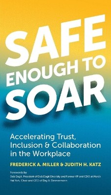 Judith Katz Frederick A. Miller Safe Enough to Soar (Taschenbuch)
