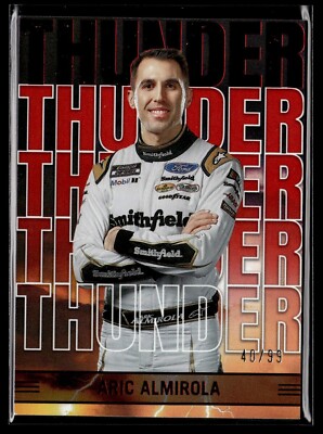 2023 Panini Chronicles Racing Thunder #7 Aric Almirola /99