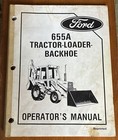 Ford 655A Tractor Loader Backhoe Operators Owners Manual Maintenance Operation — photo 1