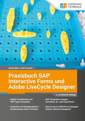 Praxisbuch SAP Interactive Forms und Adobe LiveCycle Designer | nulldeutsch