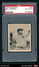 1948 Bowman #33 Billy Johnson Yankees RC PSA 6 - EX/MT