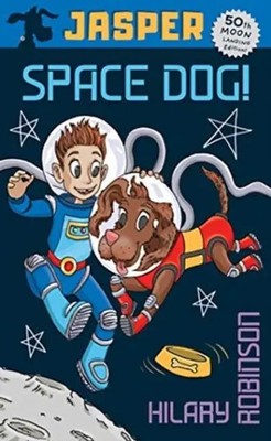 Jasper: Space Dog | Hilary Robinson | Englisch | Taschenbuch | 2019