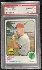 1973 TOPPS BUDDY BELL #31 PSA 10 GEM MINT CLEVELAND INDIANS RC ROOKIE