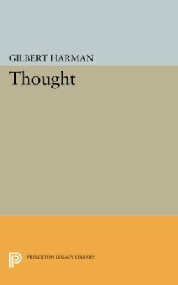 Thought (Princeton Legacy Library), Harman 9780691618050 Fast Free Shipping+=