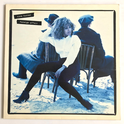 Tina Turner - Foreign Affair Vinyl LP Album 1989 The Best, Steamy Windows