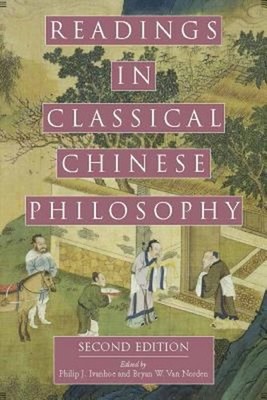 Readings in Classical Chinese Philosophy : 2nd Edition Paperback