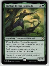 Rishkar, Peema Renegade Normal R Commander: Bloomburrow 235 NM