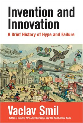 Vaclav Smil | Invention and Innovation | Buch | Englisch (2023) | MIT Press