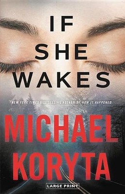 If She Wakes by Michael Koryta (English) Hardcover Book