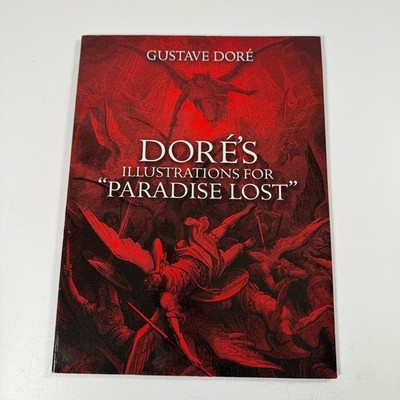 Doré's Illustrations for Paradise Lost Gustave Doré 1993 Art Dover