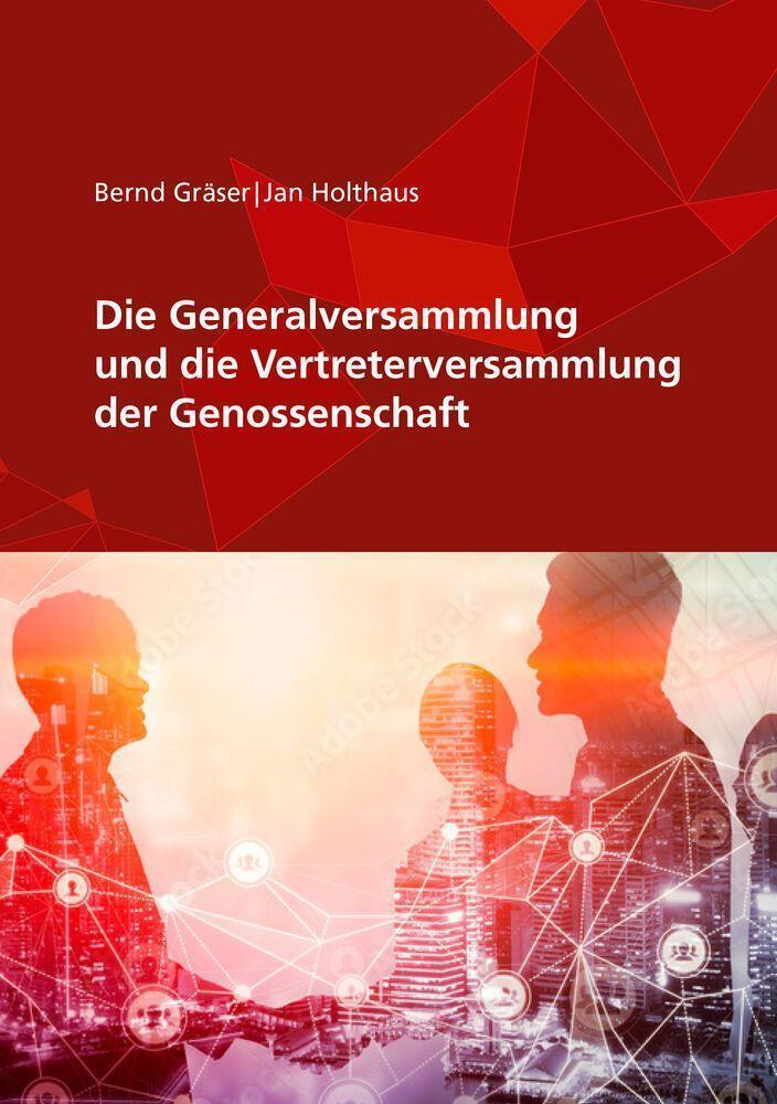 Thumbnail - Die Generalversammlung Und Die Vertreterversammlung Der Genossenschaft