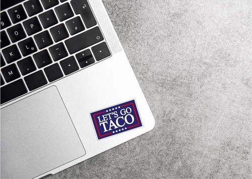 Lets Go TACO Decal Sticker Anti Trump Always Chickens Out MAGA Political Gift US - Picture 4 of 7
