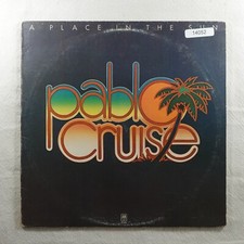 Pablo Cruise A Place In The Sun 4625 Record Album Vinyl LP