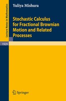 Yuliya S. Mishura | Stochastic Calculus For Fractional Brownian Motion And...