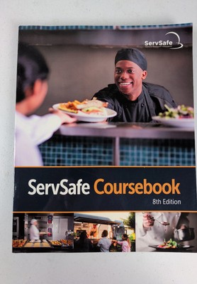 ServSafe Coursebook by The National Restaurant Association