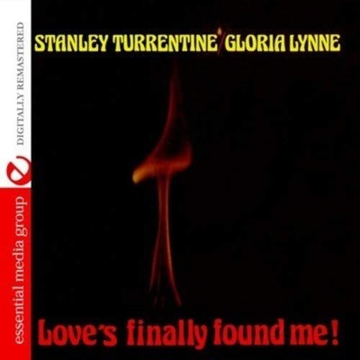 Stanley Turrentine And Gl Love's Finally Found Me! (Digitally R (CD) (US IMPORT)