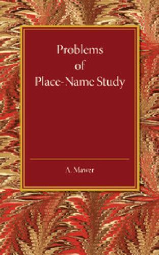 Problems of Place-Name Study Mawer Paperback Cambridge University Press