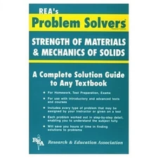 REA'S PROBLEM SOLVERS: STRENGTH OF MATERIALS & MECHANICS By The Editors Of Rea