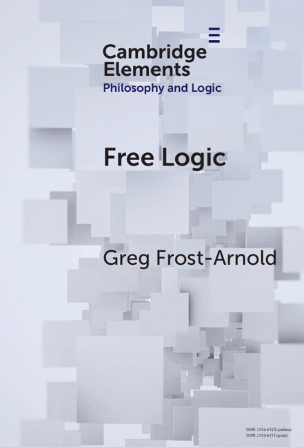 Free Logic A Generalization Frost-Arnold Hardback Cambridge University Press
