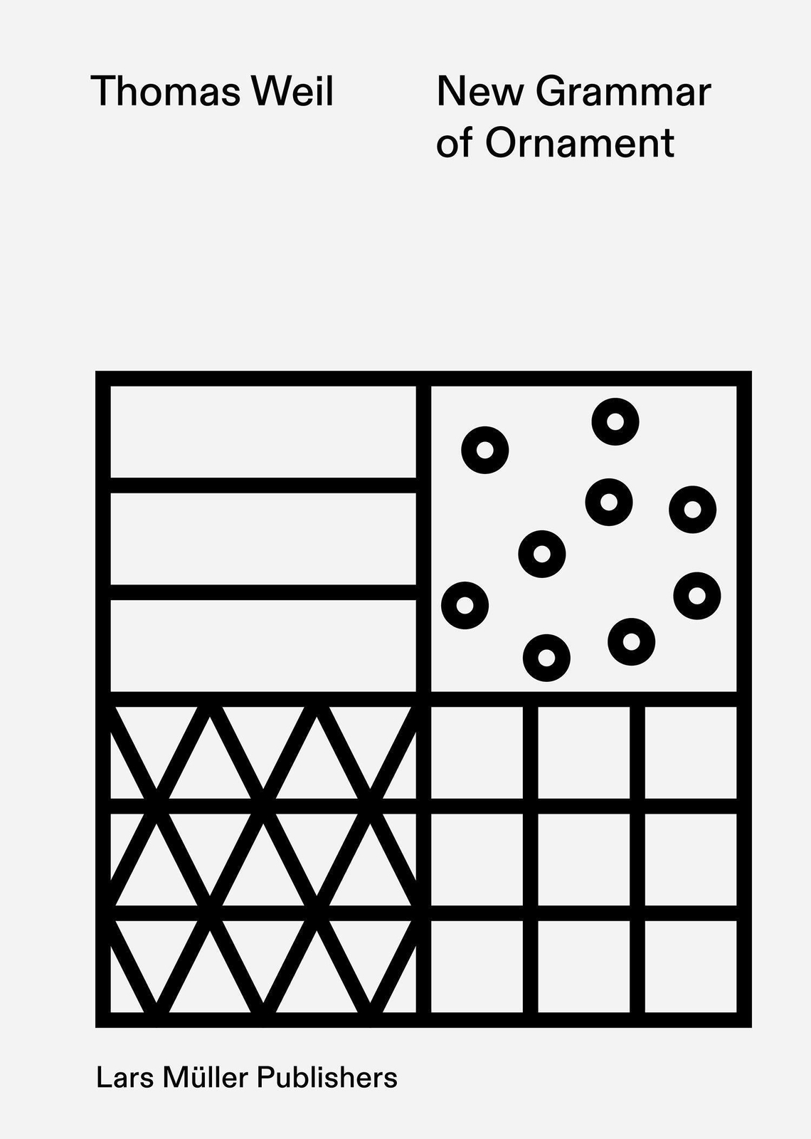 Thumbnail - Grammar Of Ornament Thomas Weil Taschenbuch 336 S. Englisch 2021