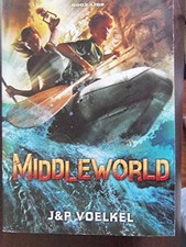 Middleworld #1 The Jaguar Stones by Jon Voelkel