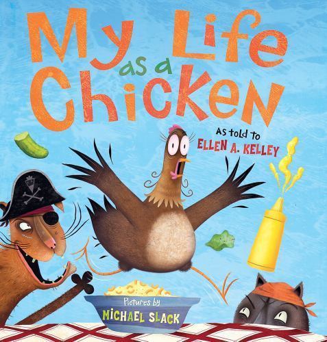 Mein Leben als Huhn von Kelley, Ellen A. - Bild 1 von 1