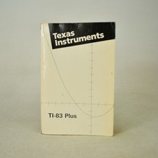 Texas Instruments TI 83 Plus User Manual 1999 Graphing Calculator
