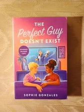 The Perfect Guy Doesn't Exist By Sophie Gonzales ARC Uncorrected Proof 2024...