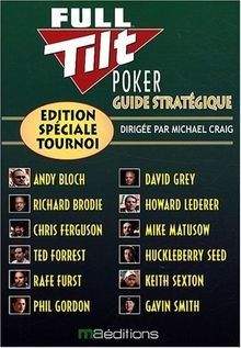 Guide stratégique Full Tilt Poker : Edition spéciale tou... | Buch | Zustand gut