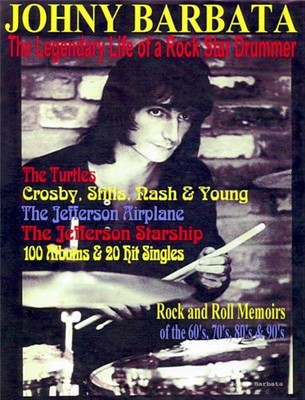 JOHNY BARBATA THE LEGENDARY LIFE OF A ROCK STAR DRUMMER **BRAND NEW**