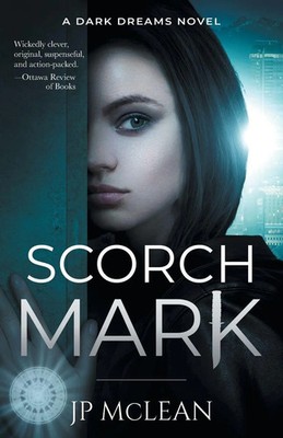 Scorch Mark Jp McLean Taschenbuch Dark Dreams Englisch 2023 WindStorm Press