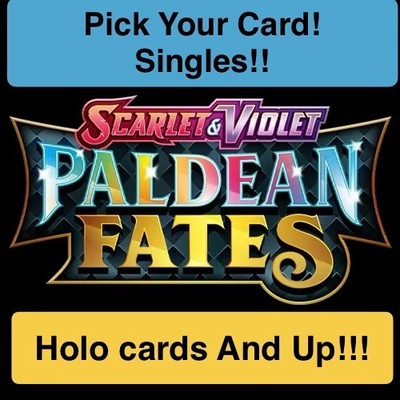 Paldean Fates /091 SINGLES Holo & Up! Pick The Cards You Need! Pokemon TCG