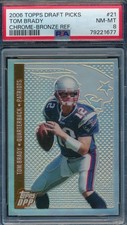 TOM BRADY 2006 TOPPS CHROME DPP BRONZE REFRACTOR #/299 PSA 8 CARD #21!