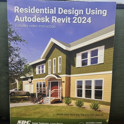 Residential Design Using Autodesk Revit 2024 by Daniel John 
