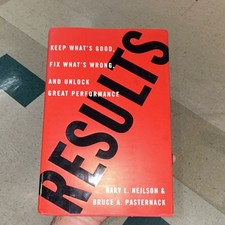 Results Gary L. Neilson Bruce A. Pasternack Hardcover Crown Business Success