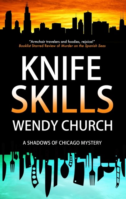 Knife Skills by Wendy Church (Paperback Book)